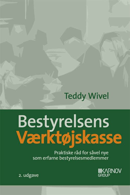 Cover for Teddy Wivel · Bestyrelsens værktøjskasse (Sewn Spine Book) [2º edição] (2011)