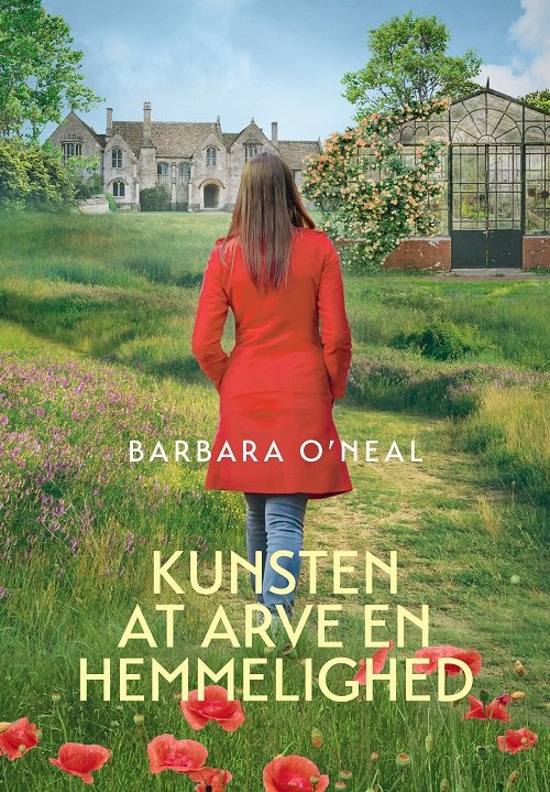 Cover for Barbara O'Neal · Kunsten at arve en hemmelighed (Sewn Spine Book) [1st edition] (2023)