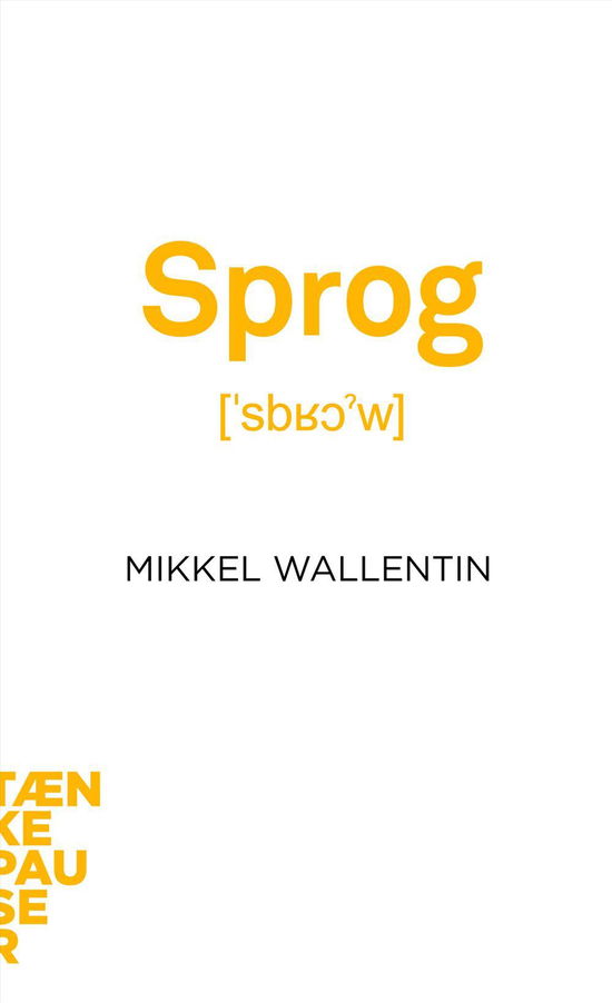 Cover for Mikkel Wallentin · Tænkepauser 38: Sprog (Sewn Spine Book) [1th edição] (2016)