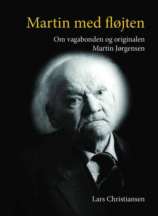 Cover for Lars Christiansen · Martin med fløjten (Hardcover Book) [1e uitgave] (2021)