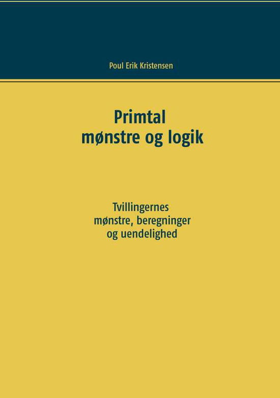 Cover for Poul Erik Kristensen · Primtal (Paperback Book) [1. wydanie] (2016)