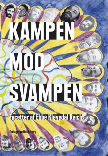 Cover for . · Kampen mod svampen (Sewn Spine Book) [1st edition] (2006)