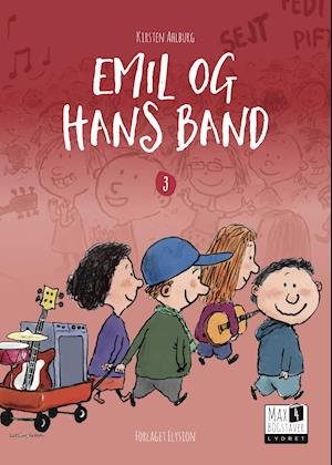 Cover for Kirsten Ahlburg · Max 4: Emil og hans band (Gebundenes Buch) [1. Ausgabe] (2021)