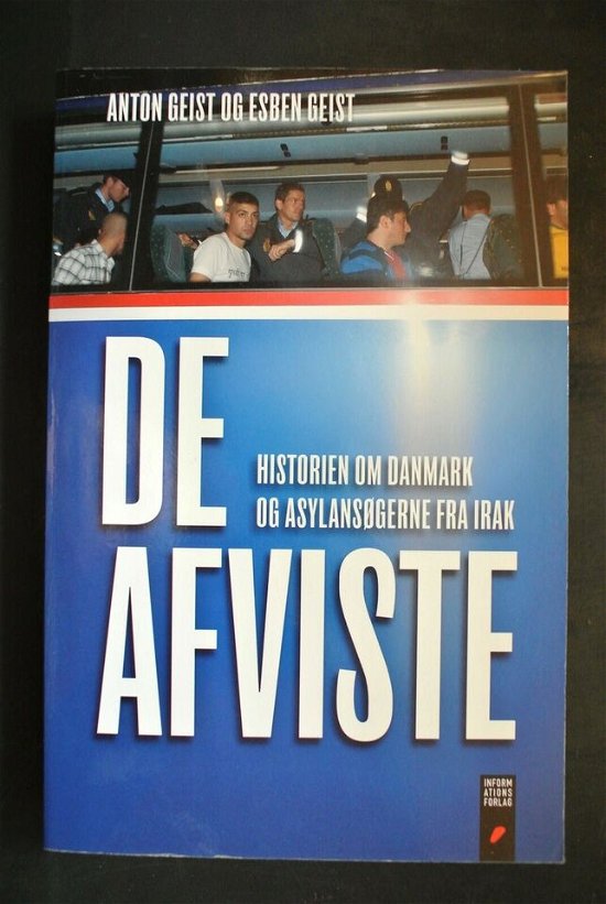 Cover for Anton Geist; Esben Geist · De afviste (Taschenbuch) [1. Ausgabe] (2011)