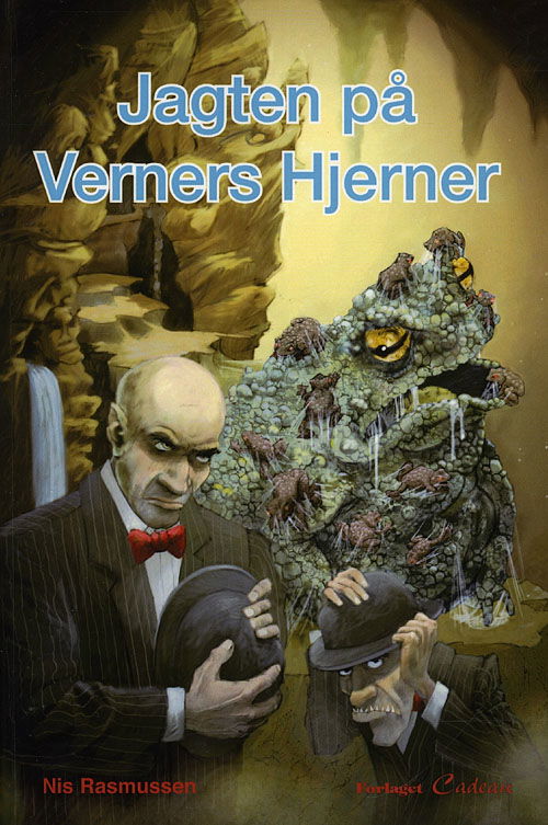 Cover for Nis Rasmussen · Jagten på Verners hjerner (Sewn Spine Book) [1st edition] (2008)