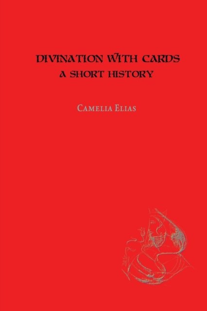 Cover for Camelia Elias · Divination with Cards (Pocketbok) (2021)