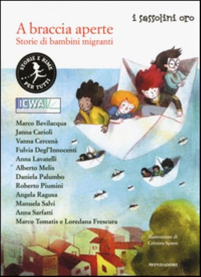 Cover for Vv Aa · A braccia aperte. Storie di bambini migranti (MERCH) (2016)