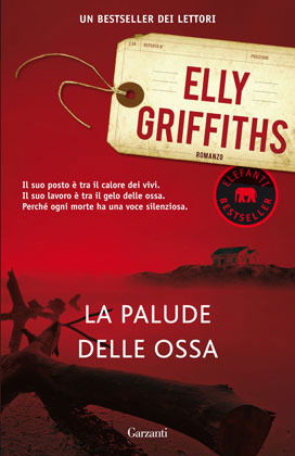 Cover for Elly Griffiths · La Palude Delle Ossa (Book)