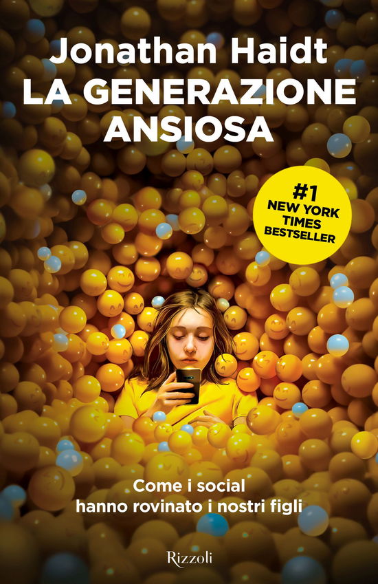 Cover for Jonathan Haidt · La Generazione Ansiosa. Come I Social Hanno Rovinato I Nostri Figli (Book)