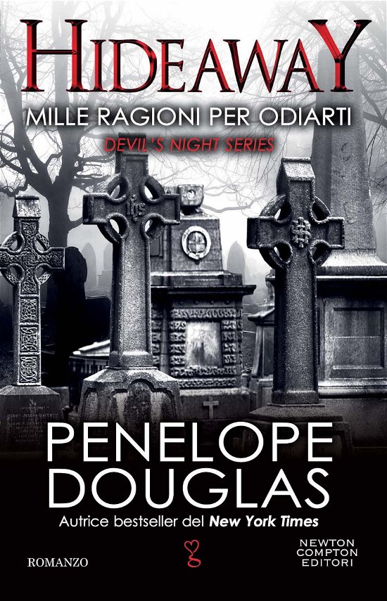 Cover for Penelope Douglas · Mille Ragioni Per Odiarti. Hideaway (Book)