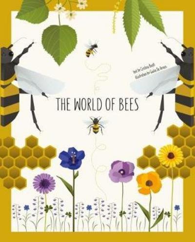 World of Bees - Cristina Banfi - Bøger - White Star - 9788854412767 - 2. april 2019