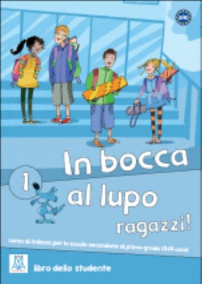 Cover for In bocca al lupo, ragazzi! 1: Book + online audio (Paperback Bog) (2011)