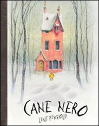 Cover for Levi Pinfold · Cane Nero. Ediz. Illustrata (Book)