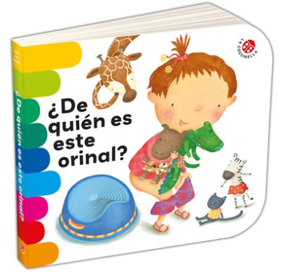 Cover for Giovanna Mantegazza · De Quien Es Este Orinal? (Hardcover Book) (2022)