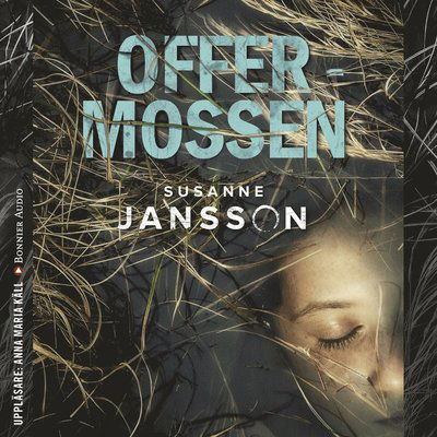 Cover for Susanne Jansson · Offermossen (Książka audio (MP3)) (2017)