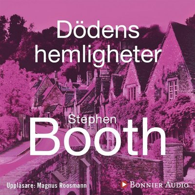 Cover for Stephen Booth · Ben Cooper och Diane Fry: Dödens hemligheter (Audiobook (MP3)) (2018)