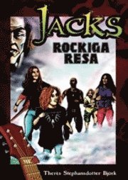 Cover for Therés Stephansdotter Björk · Jack och Alice: Jacks rockiga resa (Map) (2011)