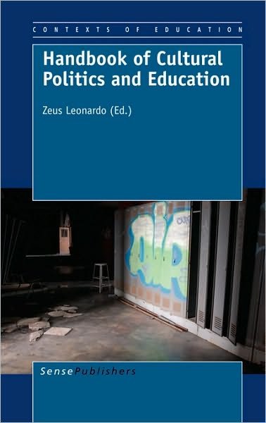 Cover for Zeus Leonardo · Handbook of Cultural Politics and Education (Hardcover Book) (2010)