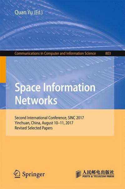 Space Information Networks - - Books - Springer Verlag, Singapore - 9789811078767 - February 3, 2018