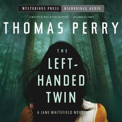 Cover for Thomas Perry · The Left-Handed Twin (CD) (2022)