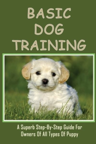 Cover for Neal Kost · Basic Dog Training (Paperback Book) (2021)