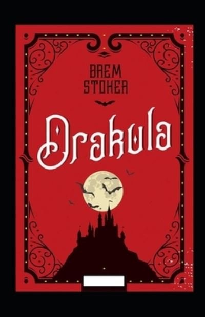 Cover for Bram Stoker · Dracula Illustrated (Paperback Book) (2021)
