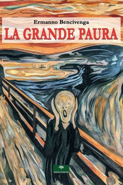 Cover for Ermanno Bencivenga · La Grande Paura (Paperback Bog) (2021)