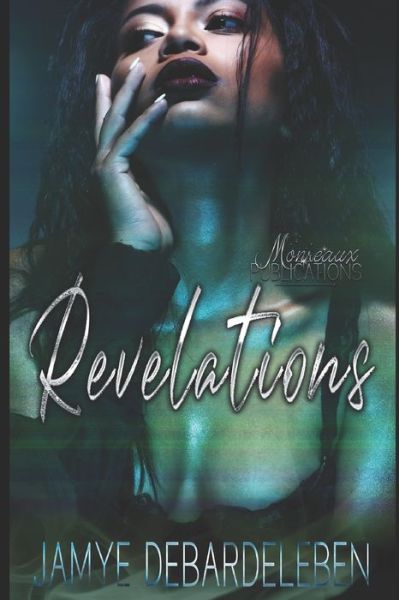 Cover for Jamye Debardeleben · Revelations (Paperback Book) (2020)