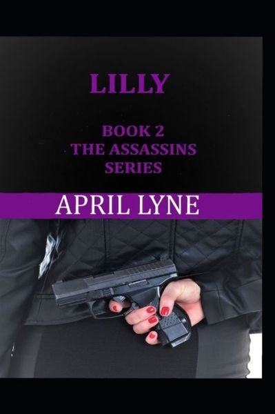 Cover for April Lyne · Lilly (Paperback Book) (2019)