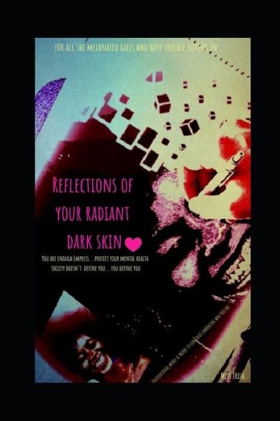 Cover for Trish · Reflections of Your Radiant Dark Skin (Paperback Book) (2020)