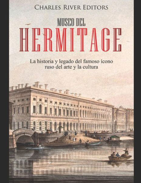 Cover for Charles River Editors · Museo del Hermitage (Paperback Book) (2020)