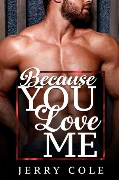 Cover for Jerry Cole · Because You Love Me (Paperback Book) (2020)