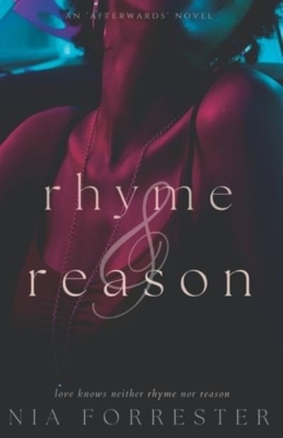 Cover for Nia Forrester · Rhyme &amp; Reason (Pocketbok) (2020)
