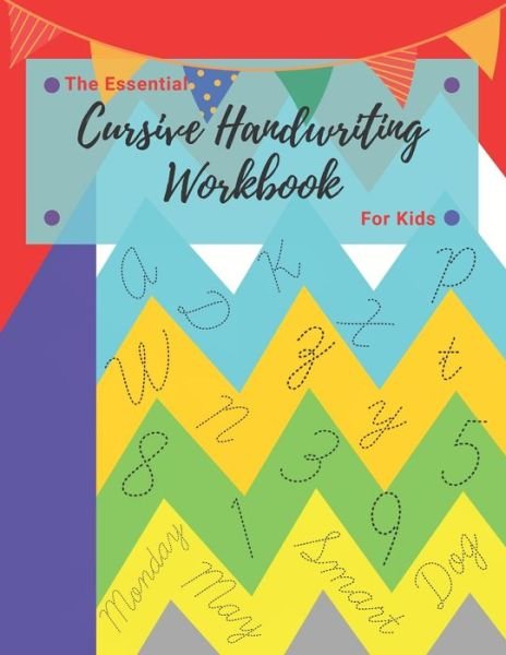 Cover for Workgirl Publishing · The Essential Cursive Handwriting Workbook For Kids (Paperback Bog) (2020)