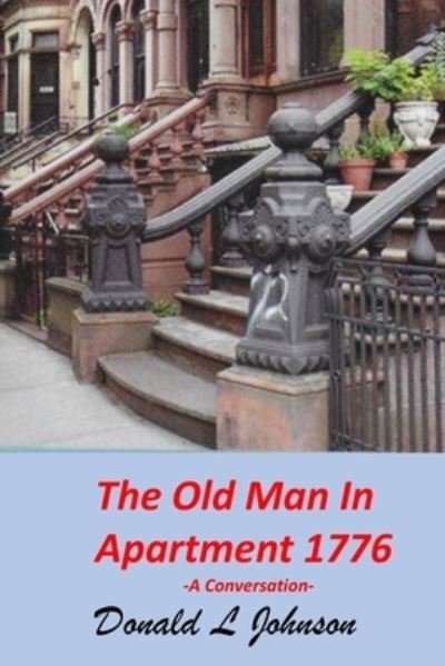 Cover for Donald Johnson · The Old Man in Apartment 1776 (Pocketbok) (2021)