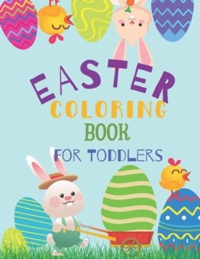Cover for Natural Designs · Easter Coloring Book For Toddlers (Paperback Book) (2021)