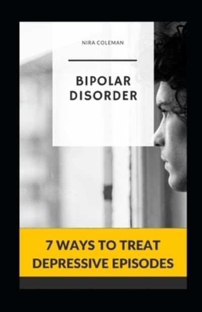 Cover for Nira Coleman · Bipolar Disorder (Paperback Bog) (2021)