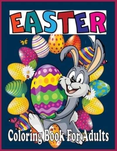 Cover for Farabi Foysal · Easter Coloring Book For Adults (Pocketbok) (2021)