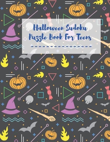 Cover for 9392 Printing Press · Halloween Sudoku Puzzle Book For Teens: Sudoku For Beginners Easy to Hard Brain Games Challenge For Cleaver Kids Puzzles To Exercise Your Mind Halloween Activities Book For Adults and Teens Large Print Sudoku WITH ANSWERS (Paperback Bog) (2020)