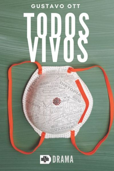 Cover for Gustavo Ott · Todos Vivos (Paperback Book) (2021)