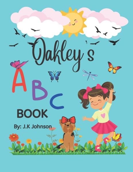 Cover for J K Johnson · Oakley's ABC Book (Paperback Bog) (2022)