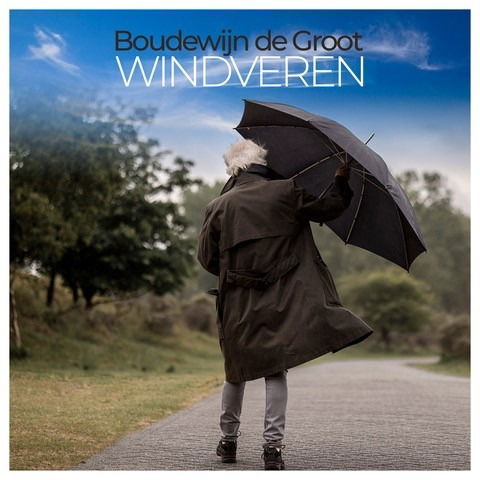 Windveren - Boudewijn De Groot - Music - UNIVERSAL - 0602448441768 - November 4, 2022