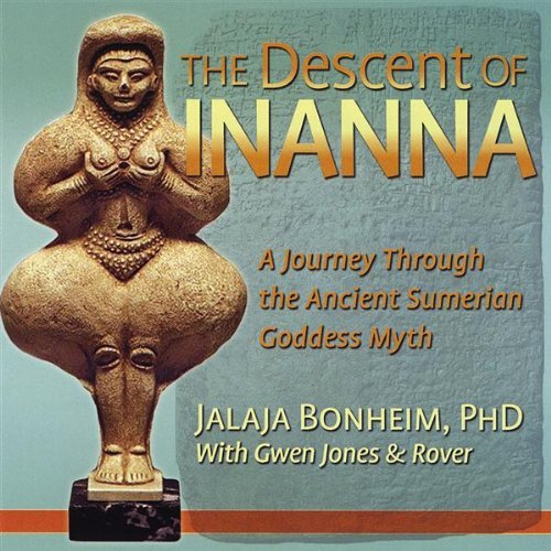 Cover for Jalaja Bonheim · Descent Inanna: Journey Through Ancient Sumerian (CD) (2008)