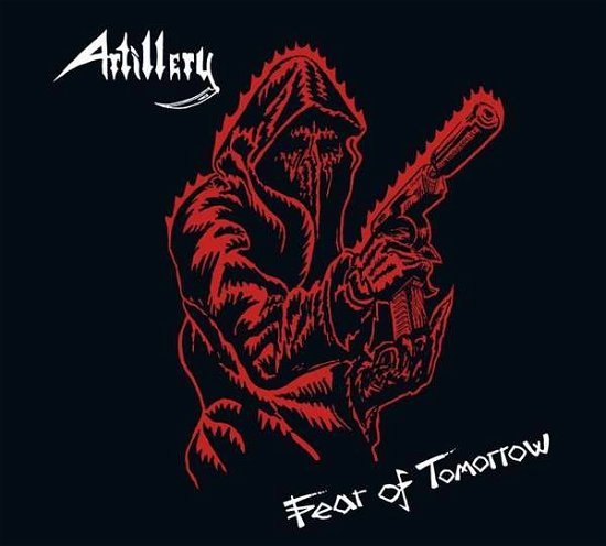 Fear Of Tomorrow - Artillery - Muziek - PHD MUSIC - 0803343198768 - 4 april 2019