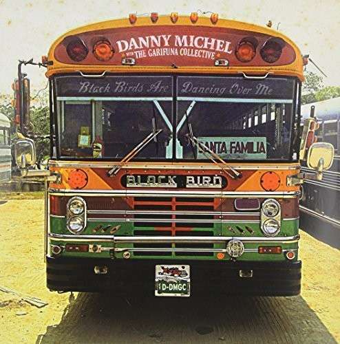 Cover for Danny Michel · Black Birds Are Dancing over Me (LP) (2013)