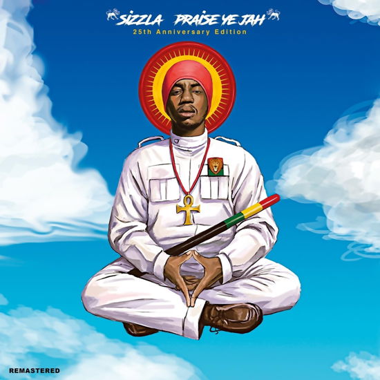 Cover for Sizzla · Praise Ye Jah (CD) [Remastered edition] (2023)