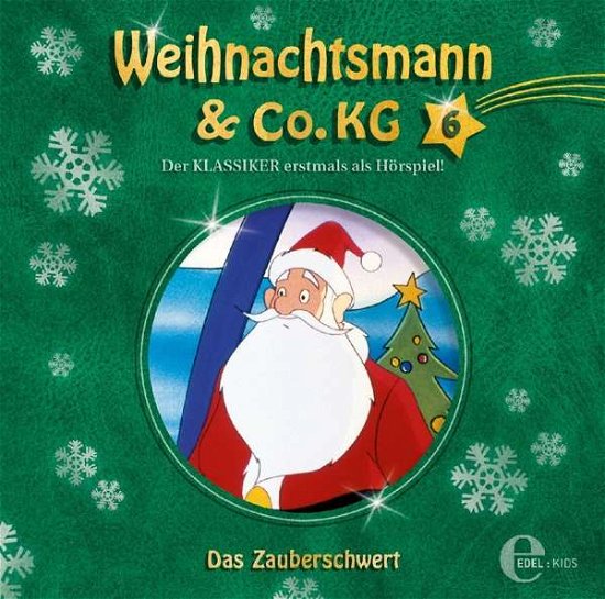 Cover for Weihnachtsmann &amp; Co.kg · (6)original Hörspiel Z.tv-serie-das Zauberschwert (CD) (2016)
