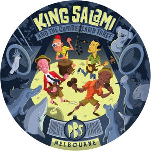 Cover for King Salami &amp; the Cumberland Three · Loose at Pbs Radio Melbourne (LP) (2017)