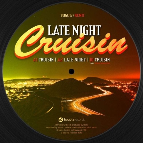 Cover for Remii · Late Night Cruisin (12&quot;) (2019)