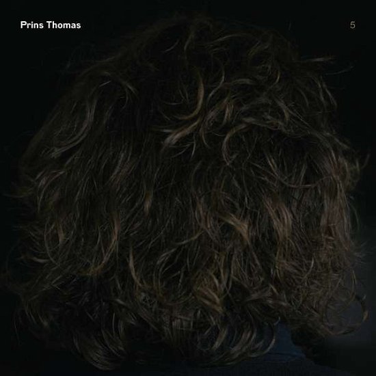 Cover for Prins Thomas · Prins Thomas 5 (LP) [High quality, Deluxe edition] (2017)